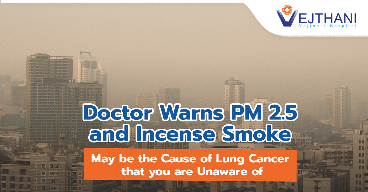 Doctor Warns PM 2.5 and Incense Smoke May be the Cause of Lung Cancer