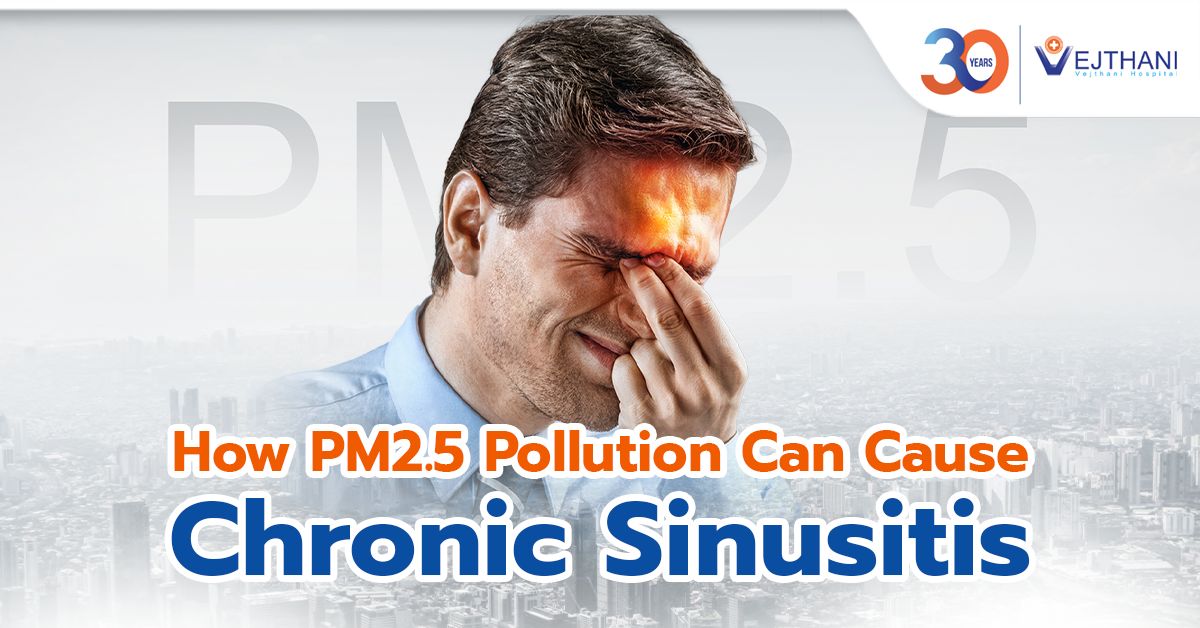 How PM2.5 Pollution Can Cause Chronic Sinusitis