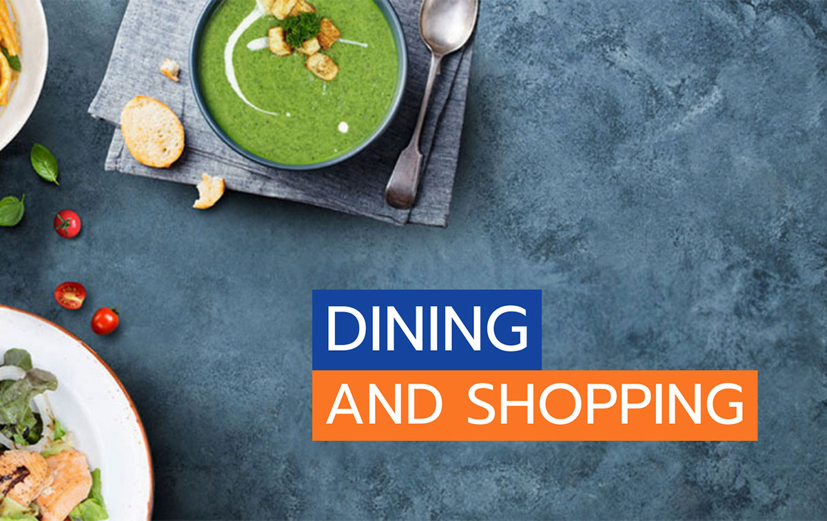 Dining and Shopping
