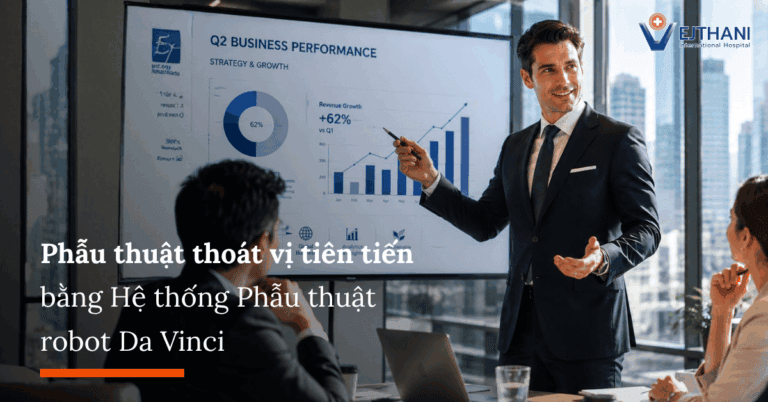 Phẫu thuật thoát vị tiên tiến bằng Hệ thống Phẫu thuật robot Da Vinci