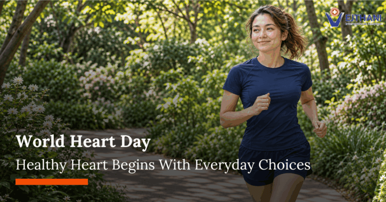 World Heart Day - Healthy Heart Begins With Everyday Choices